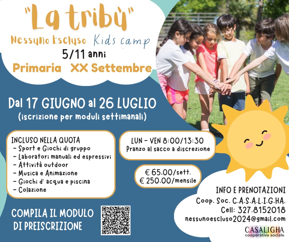 L'immagine espone la locandina del campo estivo " La Tribù" per bambini dai 5 agli 11 anni, dal 17 giugno al 26 luglio 2025 alla Primaria XX Settembre